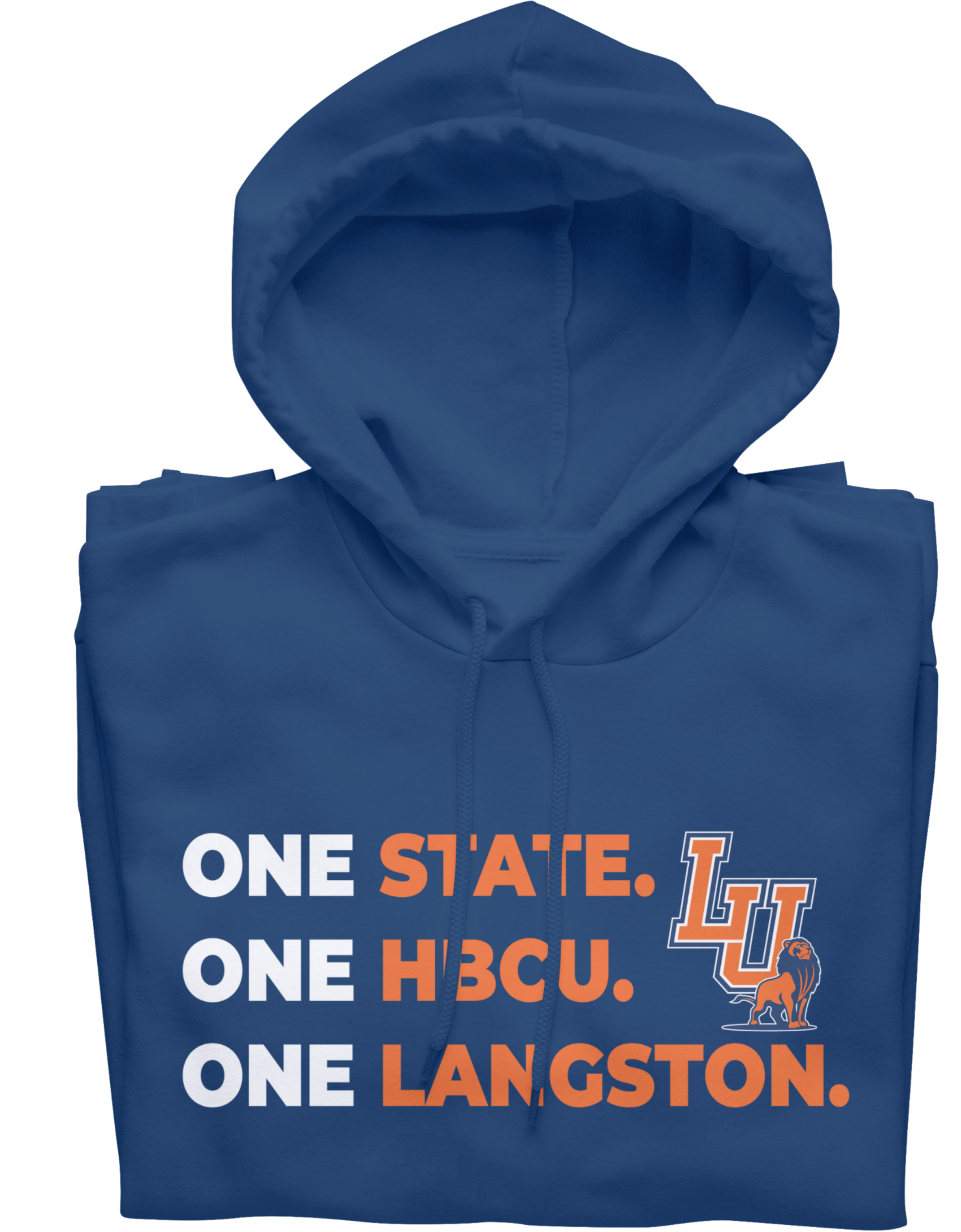 One State, One HBCU, One Langston hoodie
