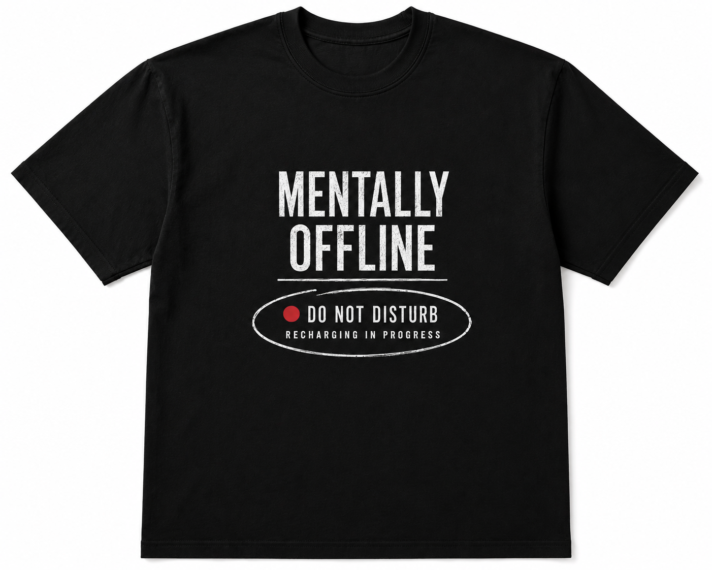 Mentally Offline Tee